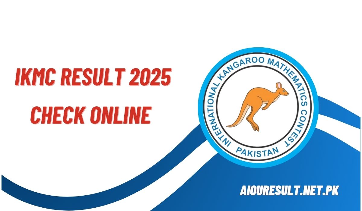 IKMC Result 2025 Check Online @ikmc.kangaroo.org.pk