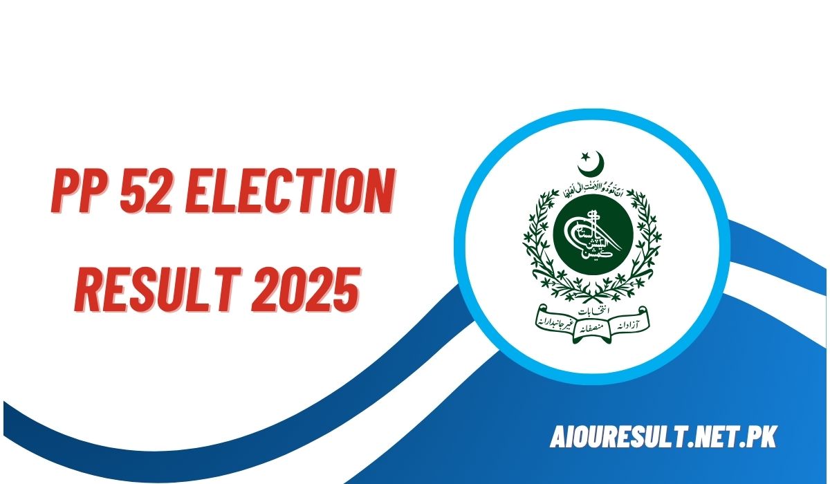 PP 52 Election Result 2025